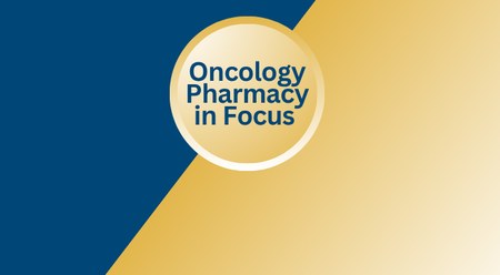 A yellow and blue image with a gold circle in the middle saying "Oncology Pharmacy in Focus"