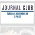 Journal Club call for presenters image